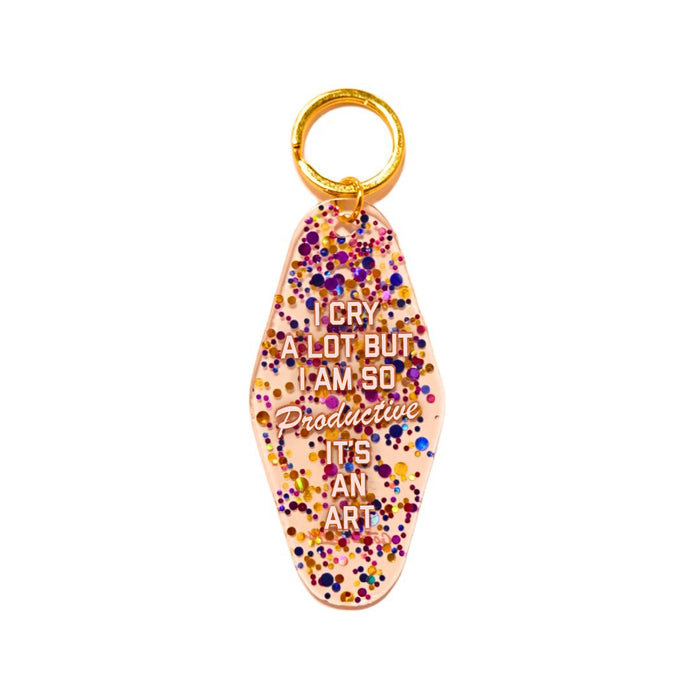 I Cry A Lot But I am So Productive Keytag