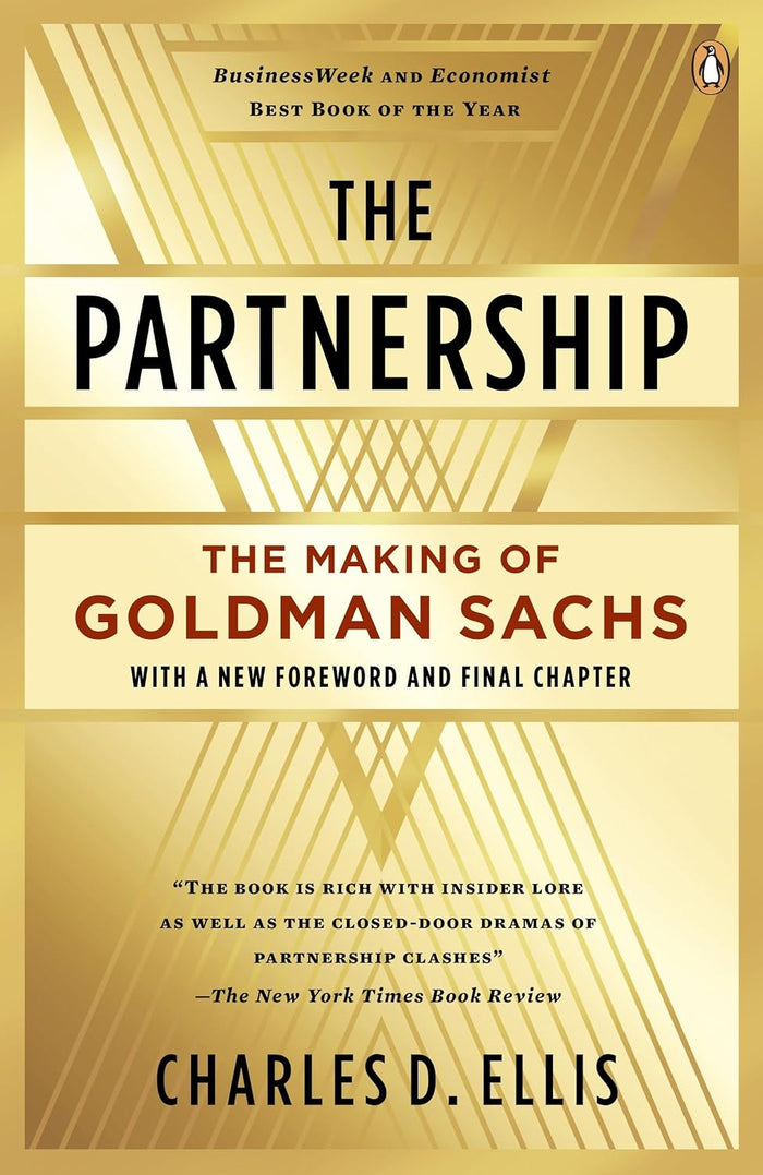 The Partnership: The Making of Goldman Sachs-Charles D. Ellis-Libros787.com