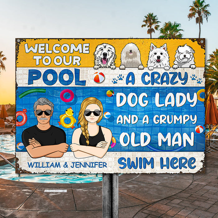 A Crazy Dog Lady - Swimming Pool Decor - Personalized Custom Classic Metal Signs