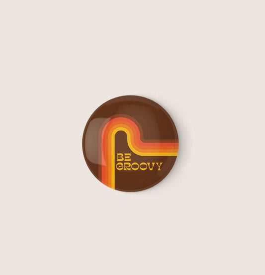 Be Groovy Pin