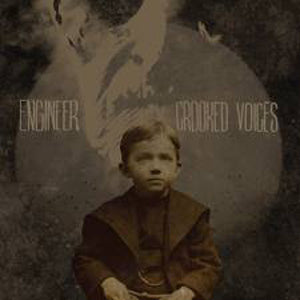 Engineer "Crooked Voices" CD