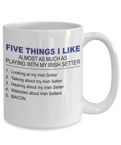 Five Thing I Like About My Irish Setter - Dogs Make Me Happy - 4