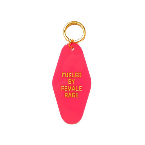 Fueled by Female Rage Keytag