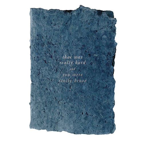 Handmade Paper Card - That Was Really Hard