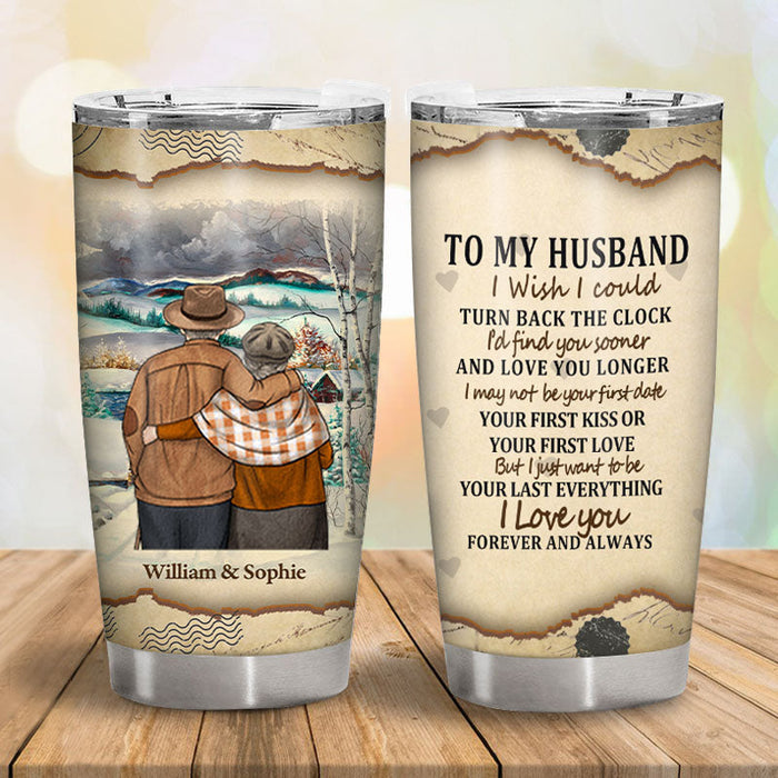 I Wanna Be Your Last Everything - Personalized Tumbler - Gift For Couples, Husband Wife