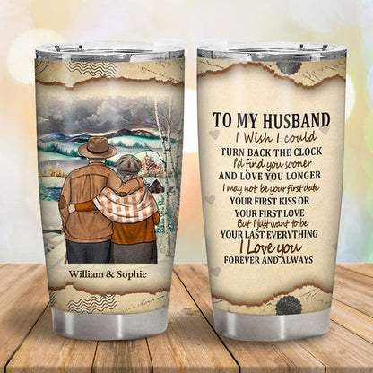 I Wanna Be Your Last Everything - Personalized Tumbler - Gift For Couples, Husband Wife