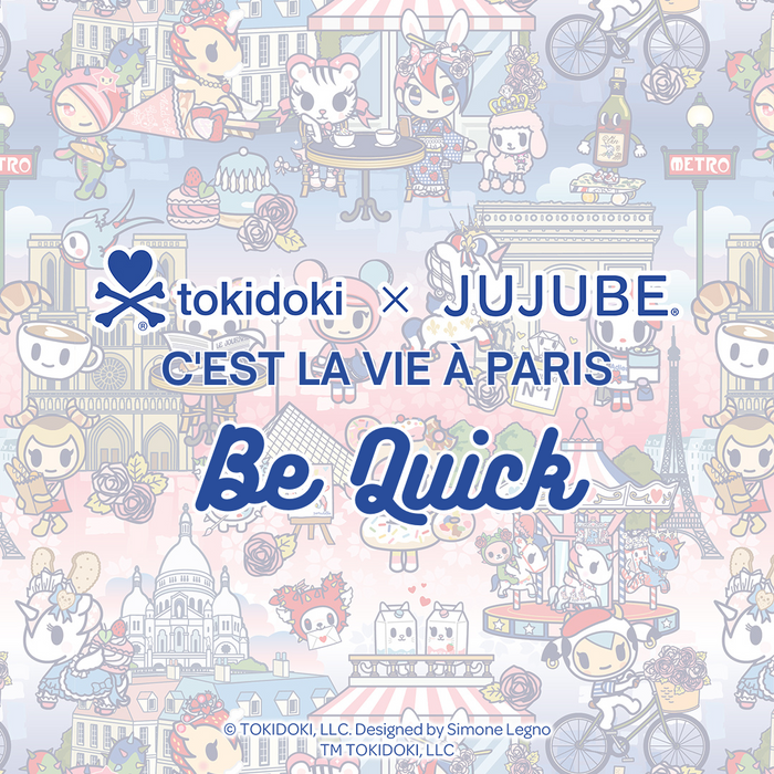 Jujube x Tokidoki C'est la vie à Paris - Be Quick