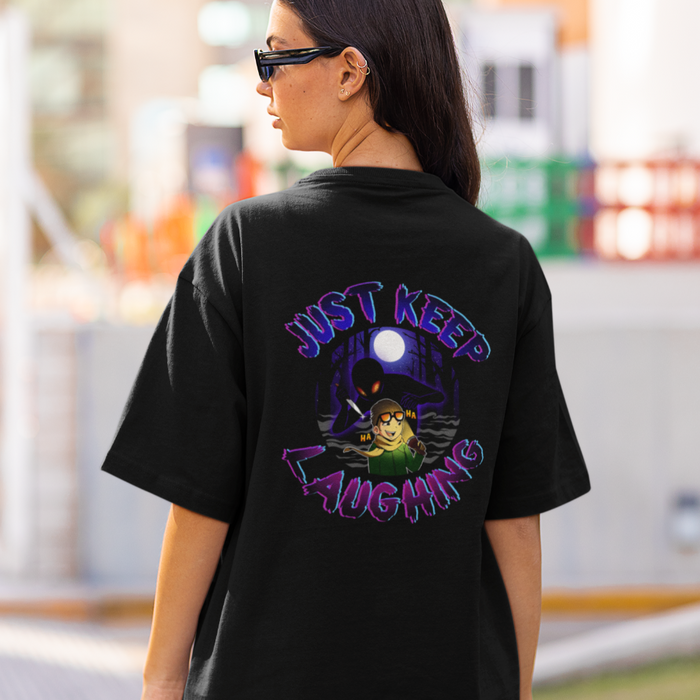 Just Keep Laughing Shirt