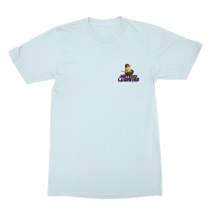 Just Keep Laughing Shirt