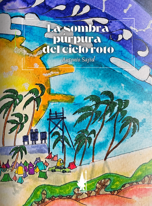 La sombra púrpura del cielo roto-Antonio Sajid-Libros787.com