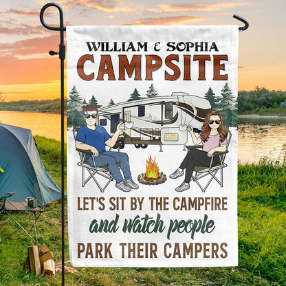 Let's Sit By The Campfire & Watch People Park Their Campers Husband Wife Camping - Couple Gift - Personalized Custom Flag