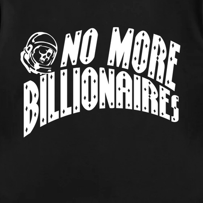 The BOSK "No Billionaires Tee" is a classic fit black t-shirt made from 100% cotton, featuring bold white arched text "No More Billionaires." The design includes a space-helmeted skull integrating with the letter "N" and diamond-shaped cutouts, making it a striking statement piece.