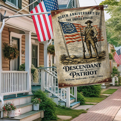 Personalized 250th Anniversary Descendant of a Patriot Garden Flag