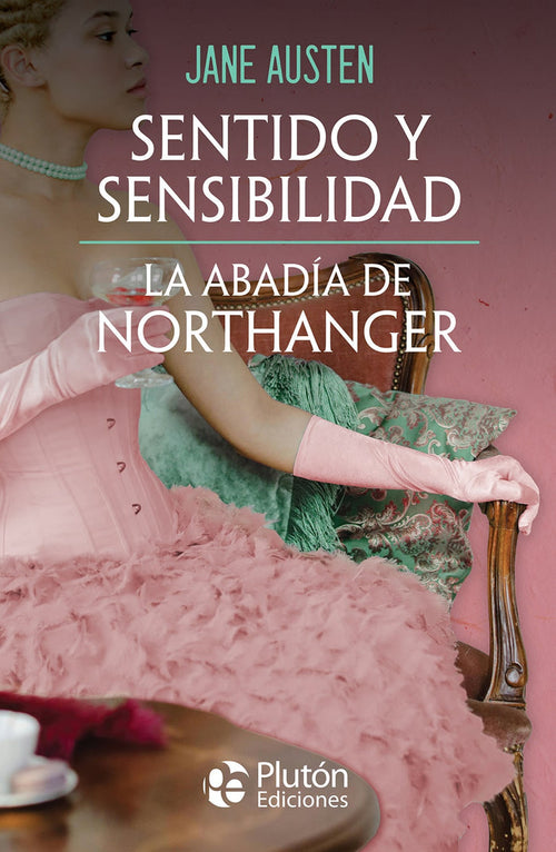 Sentido y Sensibilidad - La Abadía de Northanger-Jane Austen-Libros787.com
