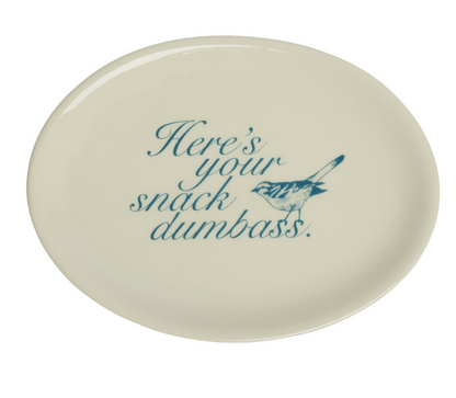 snack dumbass plate
