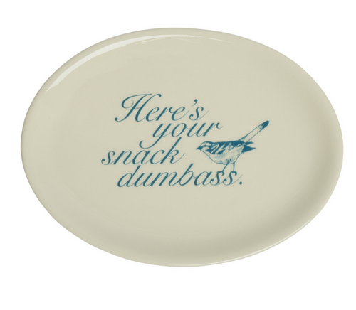 snack dumbass plate