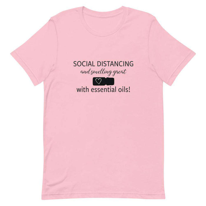 "Social Distancing and Smelling Great with Essential Oils" Short-Sleeve Unisex T-Shirt at Your Oil Tools