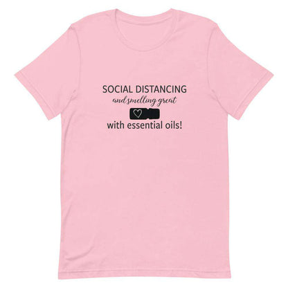 "Social Distancing and Smelling Great with Essential Oils" Short-Sleeve Unisex T-Shirt at Your Oil Tools