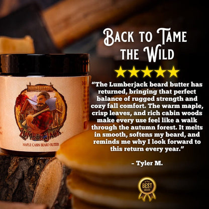 The Lumberjack - Beard Oil & Butter Kit - Rich Maple Syrup, Fragrant Maple Leaves, Soft Cabin Woods