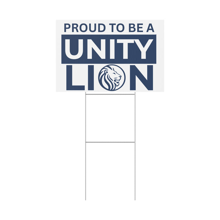 Unity Lion Yard Sign – "Proud to Be a Unity Lion" Plastic School Spirit Sign