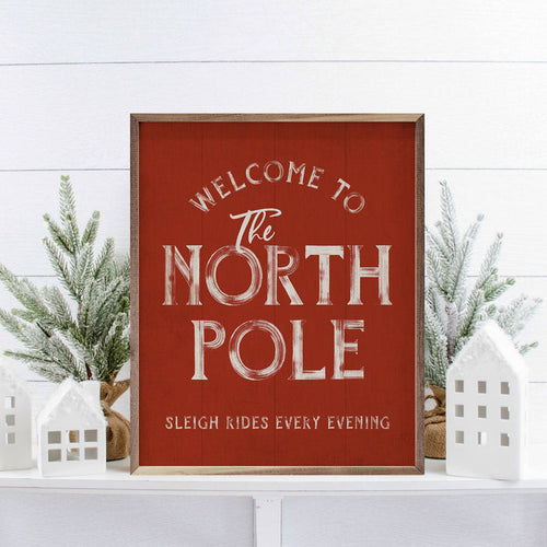 Welcome To The North Pole Red Wood Art
