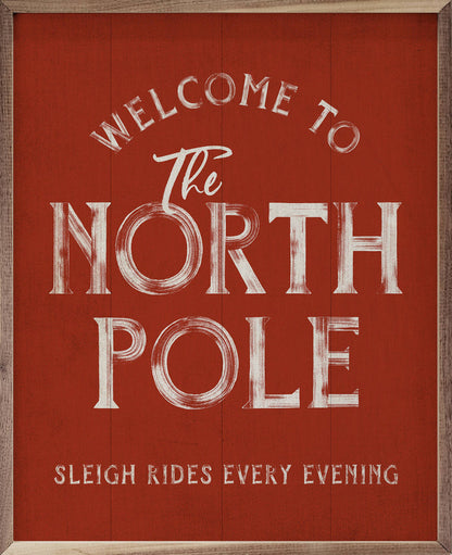 Welcome To The North Pole Red Wood Art