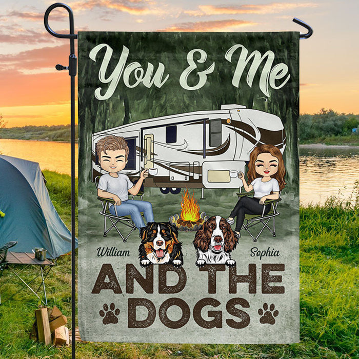 You & Me And The Dogs Camping Husband Wife - Couple Gift - Personalized Custom Flag