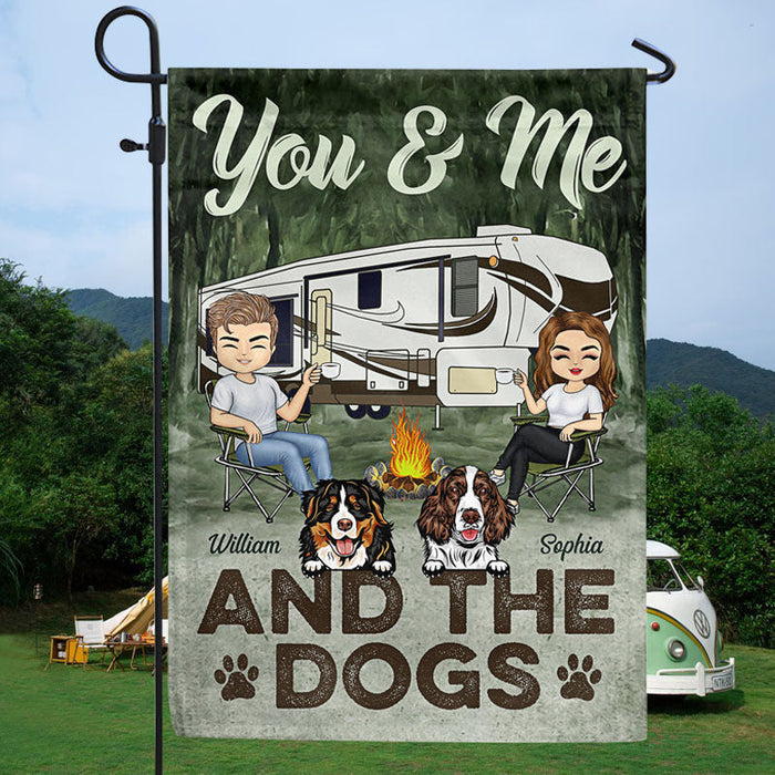You & Me And The Dogs Camping Husband Wife - Couple Gift - Personalized Custom Flag