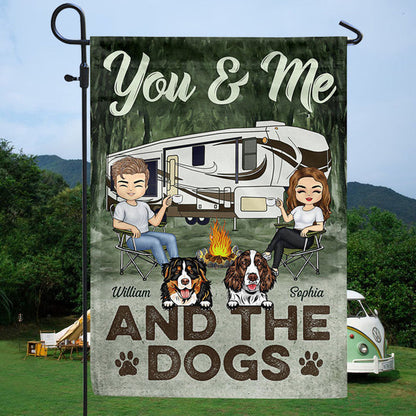 You & Me And The Dogs Camping Husband Wife - Couple Gift - Personalized Custom Flag