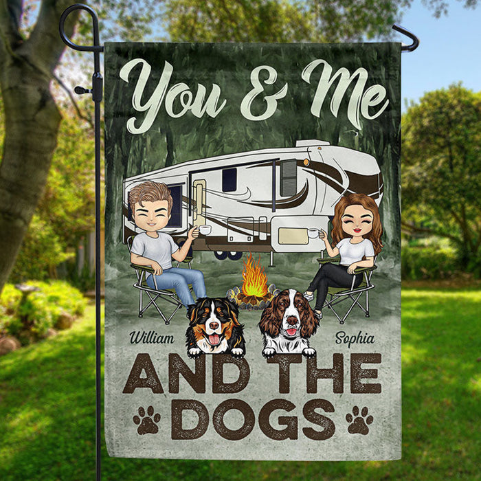 You & Me And The Dogs Camping Husband Wife - Couple Gift - Personalized Custom Flag