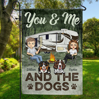 You & Me And The Dogs Camping Husband Wife - Couple Gift - Personalized Custom Flag
